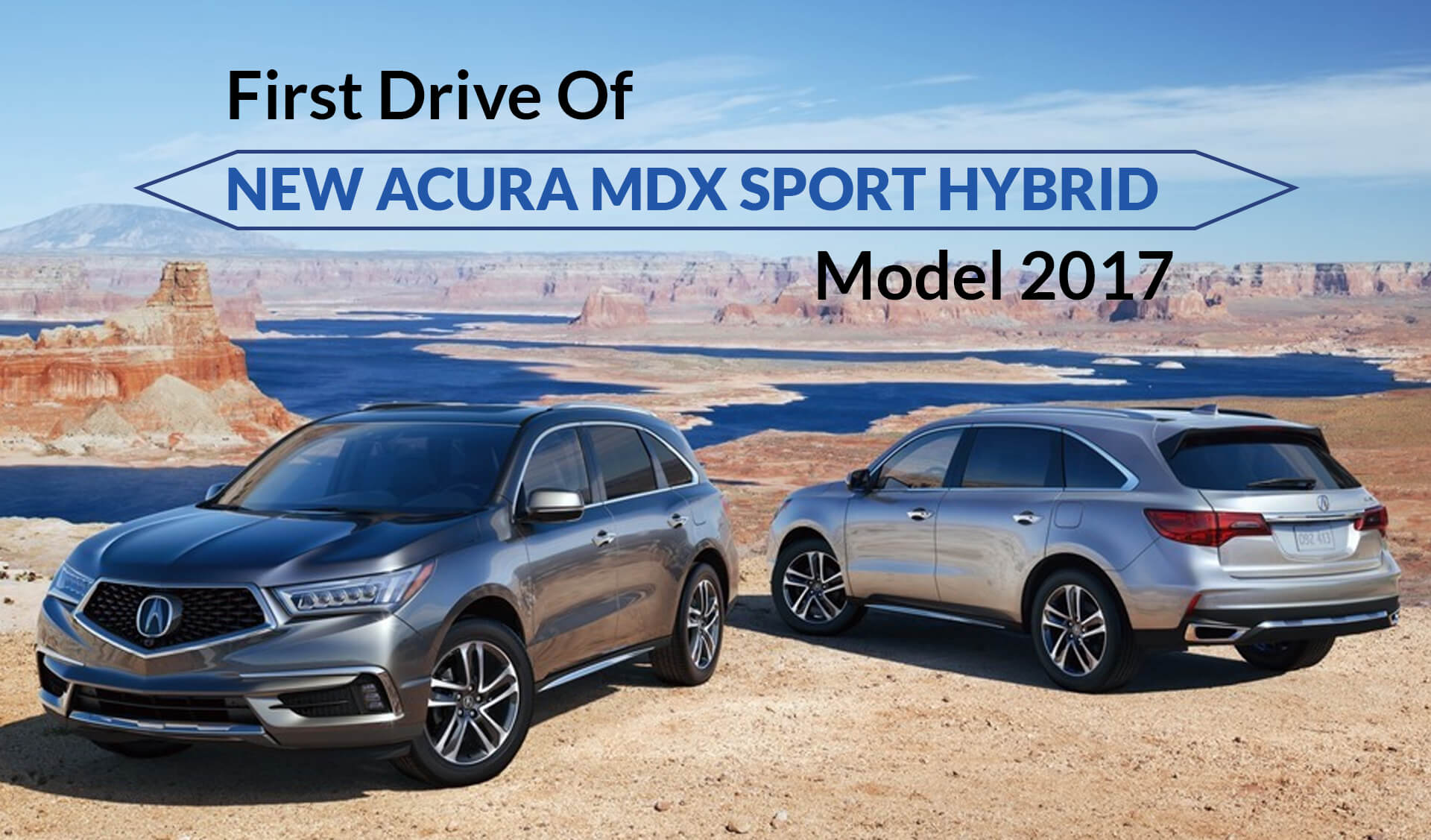 First Drive Of New Acura MDX Sport Hybrid Model 2017
