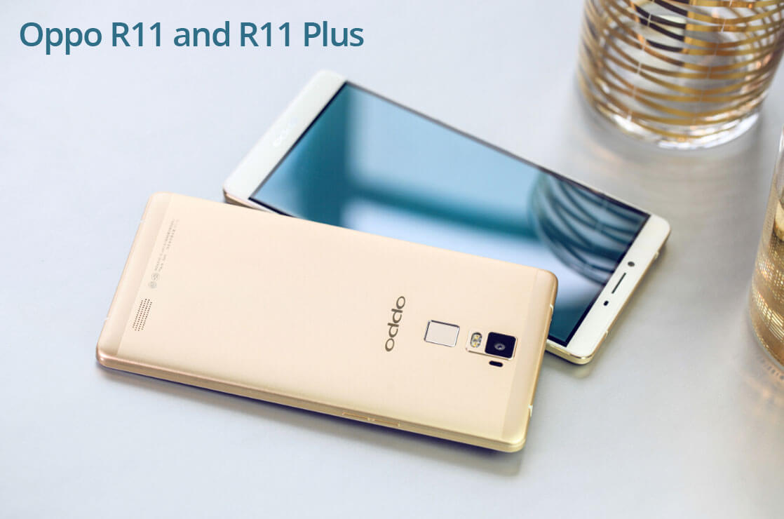 Oppo R11 and R11 Plus Smartphones With New Features