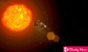Parker Solar Probe The Historical Mission To Sun - ebuddynews