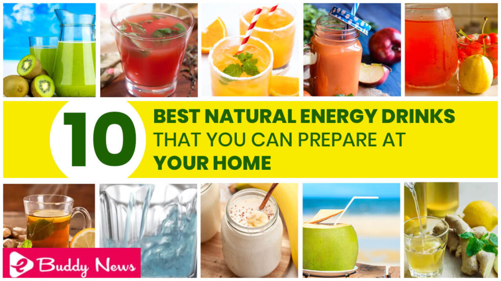 10 Best Natural Energy Drinks That You Can Prepare In Your Home