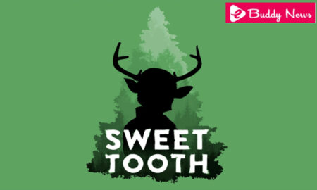 Review Of Sweet Tooth Trending Series On Netflix - ebuddynews