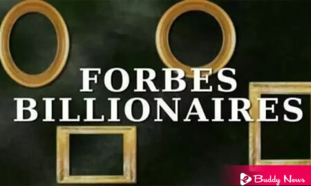 List Of Forbes World's Richest Billionaires 2022 - ebuddynews